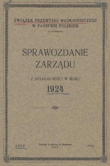 Sprawozdanie Zarządu z Działalności w Roku 1924