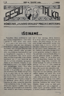 Sesiu Talka : mėnesinis „Jaunimo Draugo” priedas moterims. M.11, 1937, nr 1