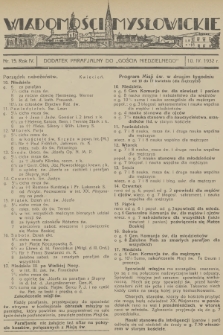 Wiadomości Mysłowickie : dodatek parafjalny do „Gościa Niedzielnego”. R.4, 1932, nr 15