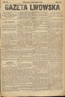 Gazeta Lwowska. 1892, nr 77