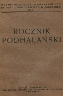 Rocznik Podhalański. [T.1], 1914/1921, nr 1