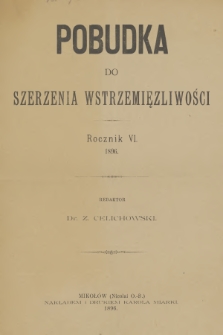 Pobudka do Szerzenia Wstrzemięźliwości : organ Towarzystw Wstrzemięźliwości. R.6, 1896 (Styczeń)