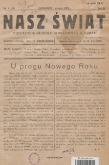 Nasz Świat : miesięcznik uczniów Gimnazjum im. B. Prusa. R.3, 1929, nr 1