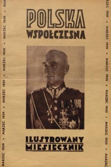Polska Współczesna : ilustrowany miesięcznik : organ młodej zbrojnej Polski. R.4,1939, nr 3