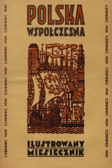 Polska Współczesna : miesięcznik : organ młodej Polski zbrojnej. R.4, 1939, nr 4