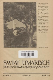 Świat Umarłych : pismo poświęcone życiu pozagrobowemu. [R.1], 1937, nr 1