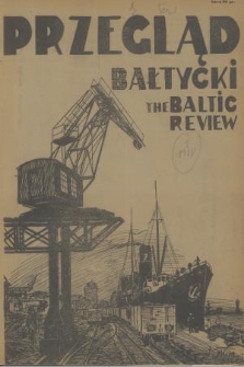 Przegląd Bałtycki = The Baltic Review. R.1, 1928, nr 1