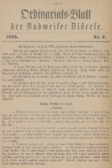 Ordinariats-Blatt der Budweiser Diöcese. 1875, nr 7