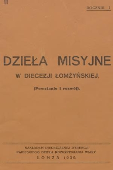 Dzieła Misyjne w Diecezji Łomżyńskiej : (powstanie i rozwój). R.1 (1930)