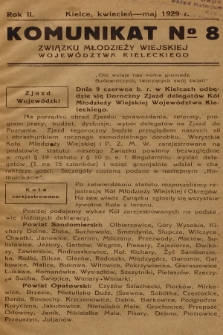 Komunikat № 8 Związku Młodzieży Wiejskiej Województwa Kieleckiego. R.2, 1929, № 8