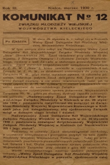 Komunikat № 12 Związku Młodzieży Wiejskiej Województwa Kieleckiego. R.3, 1930, № 12