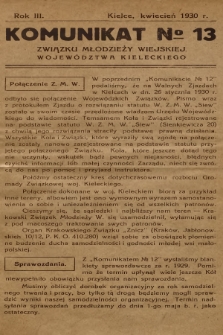 Komunikat № 13 Związku Młodzieży Wiejskiej Województwa Kieleckiego. R.3, 1930, № 13