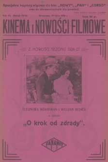 Kinema i Nowości Filmowe : niezależne dwutygodniowe czasopismo kinematograficzne. R.7, 1926, № 73/34