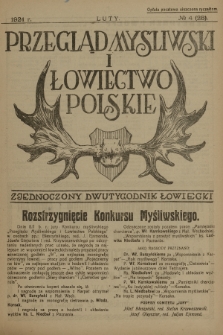 Przegląd Myśliwski i Łowiectwo Polskie : zjednoczony dwutygodnik łowiecki. 1924, nr 4 (28)