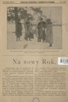 Przegląd Myśliwski i Łowiectwo Polskie. 1925, nr 1 (49)