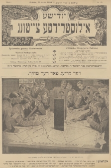 Żydowska Gazeta Ilustrowana = Jüdische Illustrierte Zeitung. R.1, 1909, nr 10