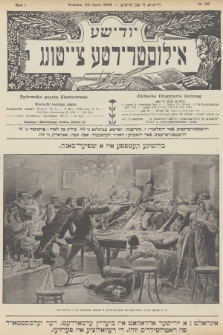 Żydowska Gazeta Ilustrowana = Jüdische Illustrierte Zeitung. R.1, 1909, nr 28