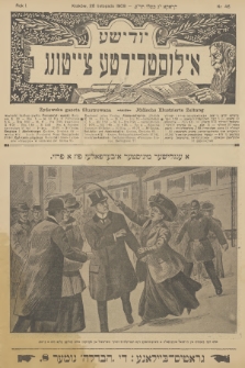 Żydowska Gazeta Ilustrowana = Jüdische Illustrierte Zeitung. R.1, 1909, nr 46