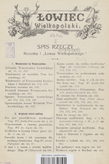 Łowiec Wielkopolski : ilustrowany dwutygodnik : organ Tow. Łowieckiego w Poznaniu, poświęcony sprawom myślistwa i rybołóstwa. R.1, 1907/1908, Spis Rzeczy