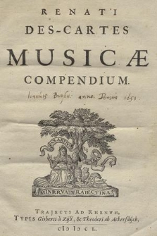 Renati Des-Cartes Musicæ Compendium