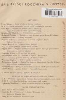 Śpiew w Szkole : organ Komisji Muzyki i Śpiewu Wydziału Pedagogicznego Związku Nauczycielstwa Polskiego. R.5, 1936/1937, Spis treści rocznika V (1937/38)