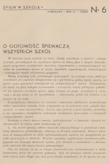 Śpiew w Szkole : organ Komisji Muzyki i Śpiewu Wydziału Pedagogicznego Związku Nauczycielstwa Polskiego. R.6, 1938/1939, No. 6