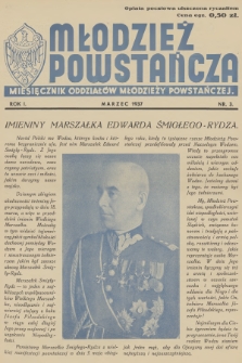 Młodzież Powstańcza : miesięcznik Oddziałów Młodzieży Powstańczej. R.1, 1937, nr 3