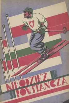 Młodzież Powstańcza. R.3, 1939, nr 1