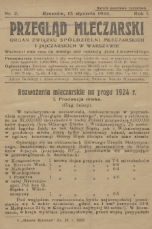Przegląd Mleczarski : organ Związku Spółdzielni Mleczarskich i Jajczarskich w Warszawie. R.1, 1924, nr 2
