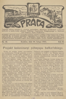 Praca : tygodnik ludowy poświęcony oświacie, wychodźtwu, stosunkom zarobkowym i rozrywce. R.2, 1913, nr 60