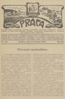 Praca : tygodnik ludowy poświęcony oświacie, wychodźtwu, stosunkom zarobkowym i rozrywce. R.3, 1914, nr 118