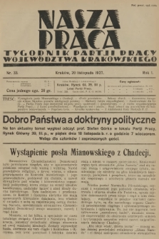 Nasza Praca : tygodnik Partji Pracy województwa krakowskiego. R.1, 1927, nr 33