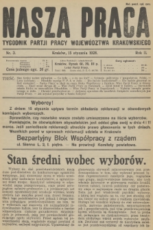 Nasza Praca : tygodnik Partji Pracy województwa krakowskiego. R.2, 1928, nr 3