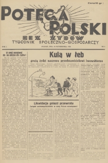 Potega Polski bez Żydów : tygodnik społeczno-gospodarczy. R.1, 1936, nr 8