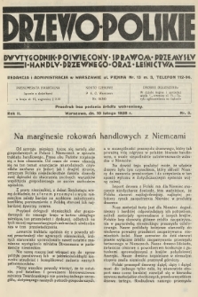 Drzewo Polskie : dwutygodnik poświęcony sprawom przemysłu i handlu drzewnego oraz leśnictwa. R.2, 1928, nr 3