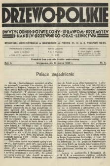 Drzewo Polskie : dwutygodnik poświęcony sprawom przemysłu i handlu drzewnego oraz leśnictwa. R.2, 1928, nr 5