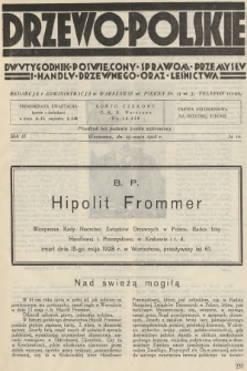 Drzewo Polskie : dwutygodnik poświęcony sprawom przemysłu i handlu drzewnego oraz leśnictwa. R.2, 1928, nr 10