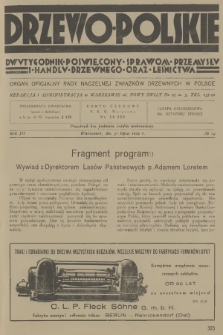 Drzewo Polskie : dwutygodnik poświęcony sprawom przemysłu i handlu drzewnego oraz leśnictwa : organ oficjalny Rady Naczelnej Związków Drzewnych w Polsce. R.3, 1929, nr 14