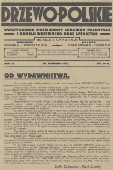 Drzewo Polskie : dwutygodnik poświęcony sprawom przemysłu i handlu drzewnego oraz leśnictwa. R.4, 1930, nr 14-15