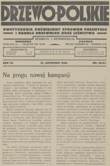 Drzewo Polskie : dwutygodnik poświęcony sprawom przemysłu i handlu drzewnego oraz leśnictwa. R.4, 1930, nr 20-21