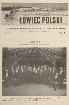 Łowiec Polski : dwutygodnik ilustrowany, poświęcony myślistwu, broni i hodowli psów myśliwskich. R.1, 1899, nr 7