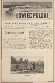 Łowiec Polski : dwutygodnik ilustrowany, poświęcony myślistwu, broni i hodowli psów myśliwskich. R.1, 1899, nr 9