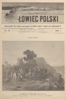 Łowiec Polski : dwutygodnik ilustrowany, poświęcony myślistwu, broni i hodowli psów myśliwskich. R.1, 1899, nr 14