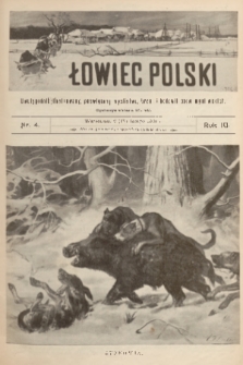 Łowiec Polski : dwutygodnik ilustrowany, poświęcony myślistwu, broni i hodowli psów myśliwskich. R.3, 1901, nr 4