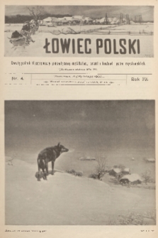 Łowiec Polski : dwutygodnik ilustrowany, poświęcony myślistwu, broni i hodowli psów myśliwskich. R.4, 1902, nr 4