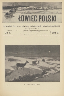 Łowiec Polski : dwutygodnik ilustrowany, poświęcony myślistwu, broni i hodowli psów myśliwskich. R.5, 1903, nr 4
