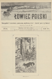 Łowiec Polski : dwutygodnik ilustrowany, poświęcony myślistwu, broni i hodowli psów myśliwskich. R.6, 1904, nr 4