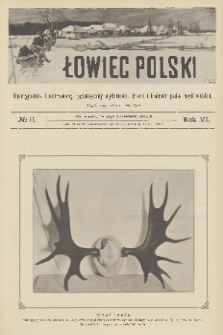 Łowiec Polski : dwutygodnik ilustrowany, poświęcony myślistwu, broni i hodowli psów myśliwskich. R.6, 1904, nr 11