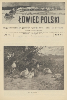 Łowiec Polski : dwutygodnik ilustrowany, poświęcony myślistwu, broni i hodowli psów myśliwskich. R.6, 1904, nr 16
