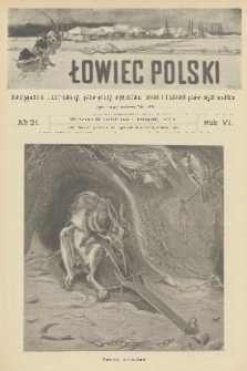 Łowiec Polski : dwutygodnik ilustrowany, poświęcony myślistwu, broni i hodowli psów myśliwskich. R.6, 1904, nr 21